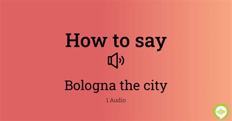 bologna city pronunciation